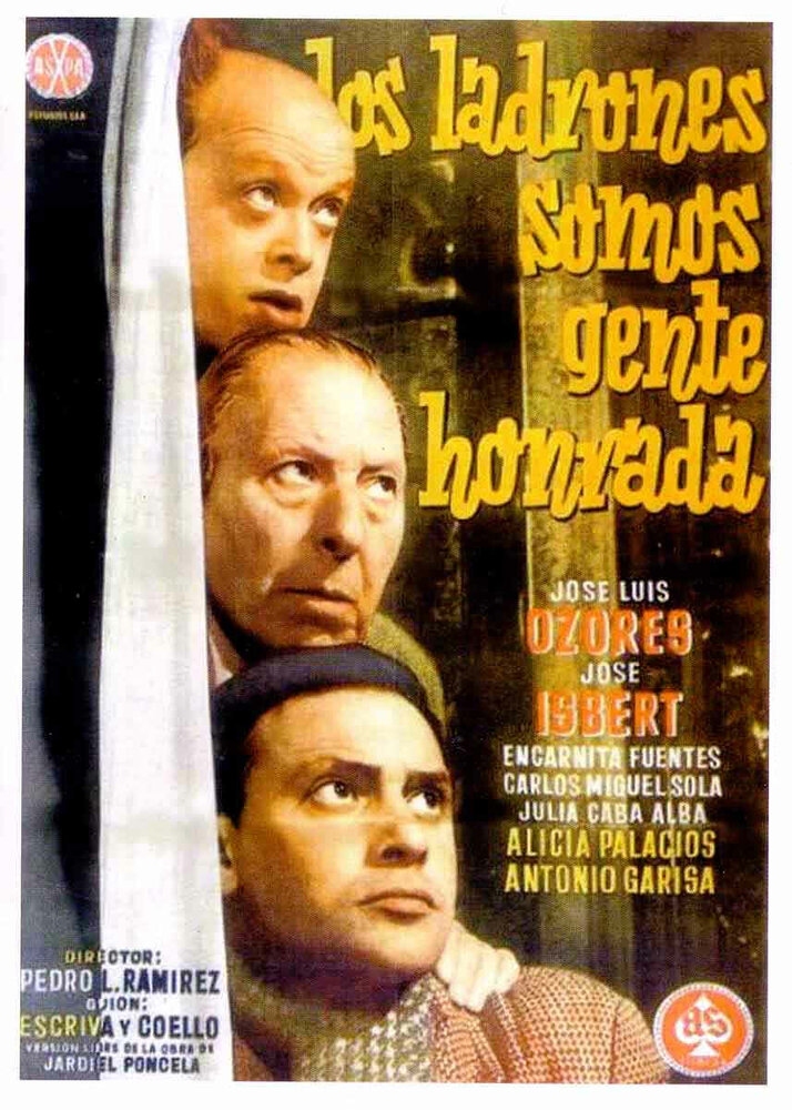 Los ladrones somos gente honrada (1956) постер