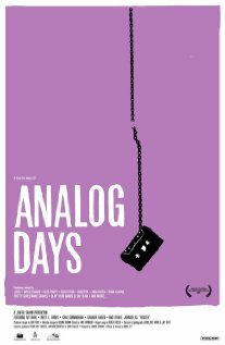 Analog Days (2006)